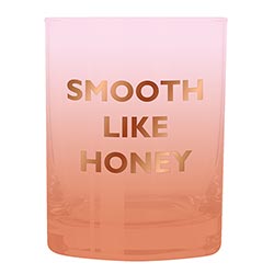 Smooth like Honey Glass